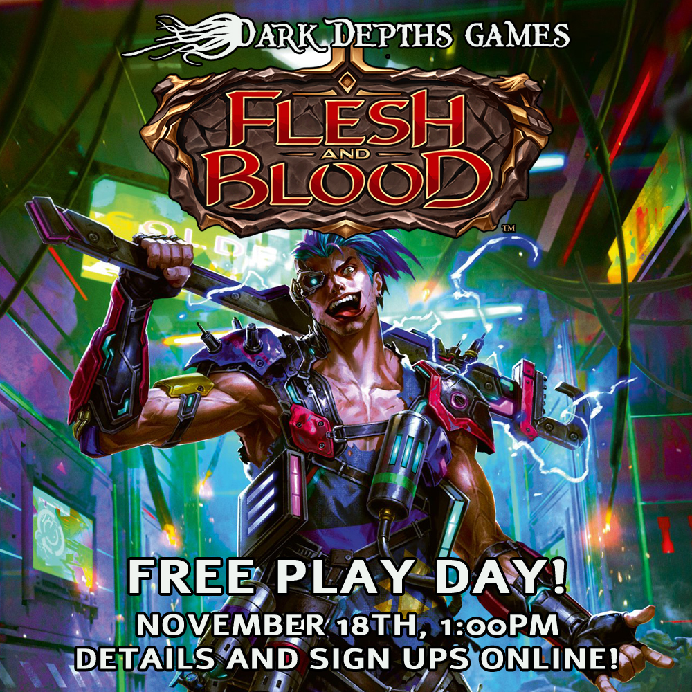 Flesh and Blood Free Play Event 11/18 1:00PM
